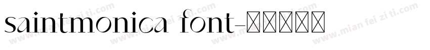 saintmonica font字体转换